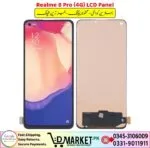 Realme 8 Pro LCD Panel Price In Pakistan