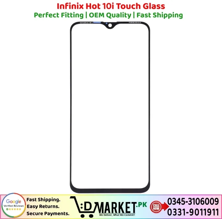 Infinix Hot 10i Touch Glass Price In Pakistan