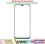 Infinix Hot 10i Touch Glass Price In Pakistan