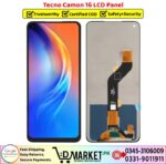 Tecno Camon 16 LCD Panel Price In Pakistan