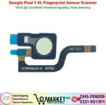 Google Pixel 3 XL Fingerprint Sensor Scanner Price In Pakistan