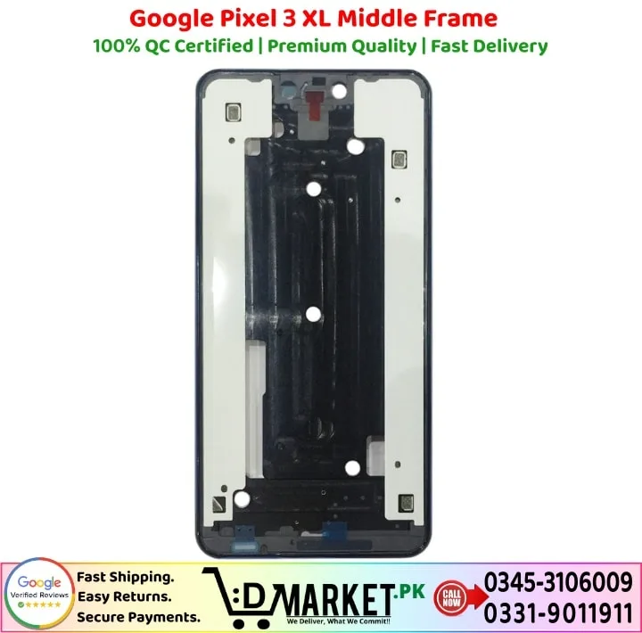 Google Pixel 3 XL Middle Frame Price In Pakistan