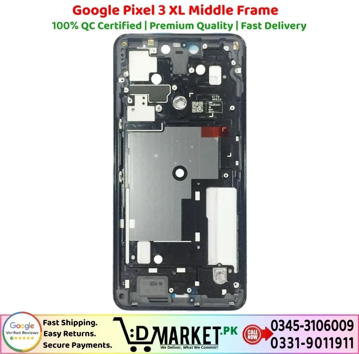 Google Pixel 3 XL Middle Frame Price In Pakistan