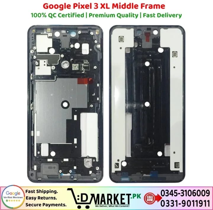 Google Pixel 3 XL Middle Frame Price In Pakistan
