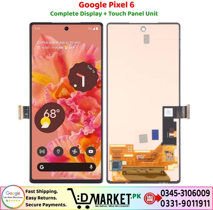 Google Pixel 6 LCD Panel Price In Pakistan