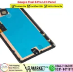 Google Pixel 6 Pro LCD Panel Unit Screen Display - DMarket.Pk