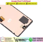 Google Pixel 7 LCD Panel Unit Screen Display - DMarket.Pk