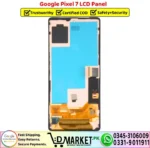 Google Pixel 7 LCD Panel Unit Screen Display - DMarket.Pk