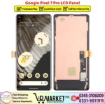 Google Pixel 7 Pro LCD Panel Price In Pakistan