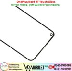 OnePlus Nord 2T Touch Glass Price In Pakistan