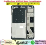 OnePlus Nord N100 Full Body Frame Housing Price In Pakistan