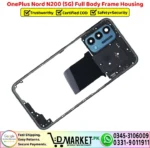OnePlus Nord N200 5G Full Body Frame Housing Price In Pakistan