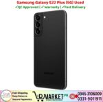 Samsung Galaxy S22 Plus 5G Used Price In Pakistan