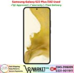 Samsung Galaxy S22 Plus 5G Used Price In Pakistan
