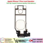 Apple iPhone 7 Plus Loud Speaker Price In Pakistan