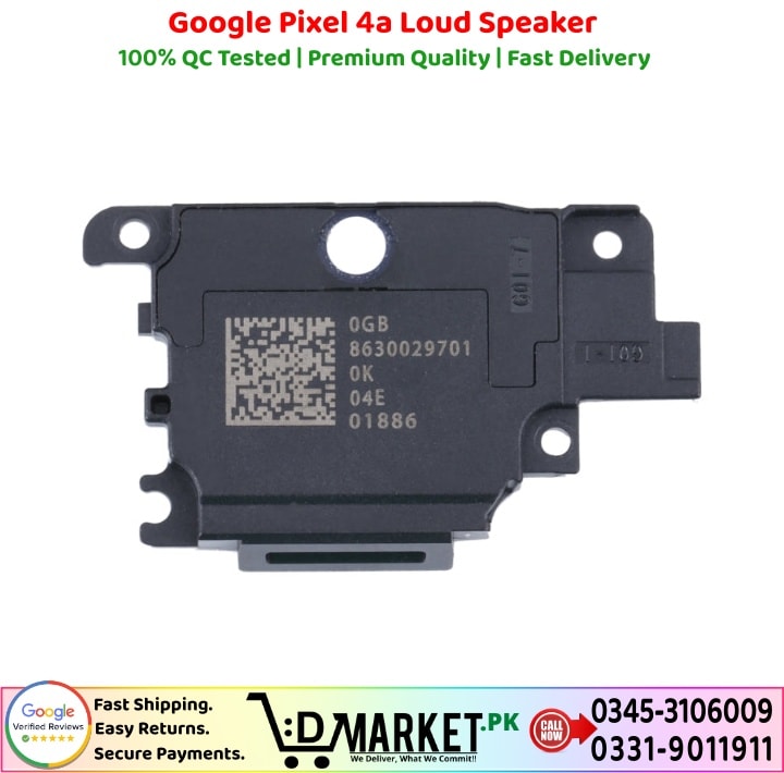 Google Pixel 4a Loud Speaker Price In Pakistan