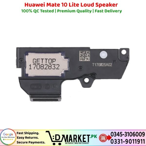 Huawei Mate 10 Lite Loud Speaker Price In Pakistan