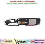 Huawei Mate 10 Loud Speaker Price In Pakistan