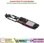 Huawei Mate 10 Loud Speaker Price In Pakistan