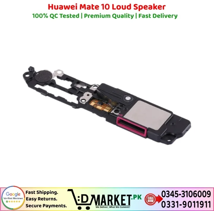 Huawei Mate 10 Loud Speaker Price In Pakistan