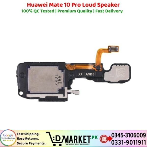 Huawei Mate 10 Pro Loud Speaker Price In Pakistan