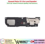 Huawei Mate 20 Lite Loud Speaker Price In Pakistan