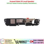 Huawei Mate 20 Loud Speaker Price In Pakistan