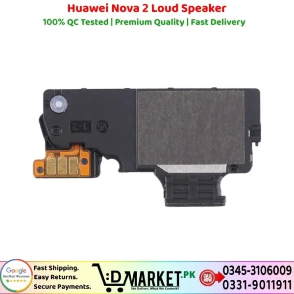 Huawei Nova 2 Loud Speaker Price In Pakistan