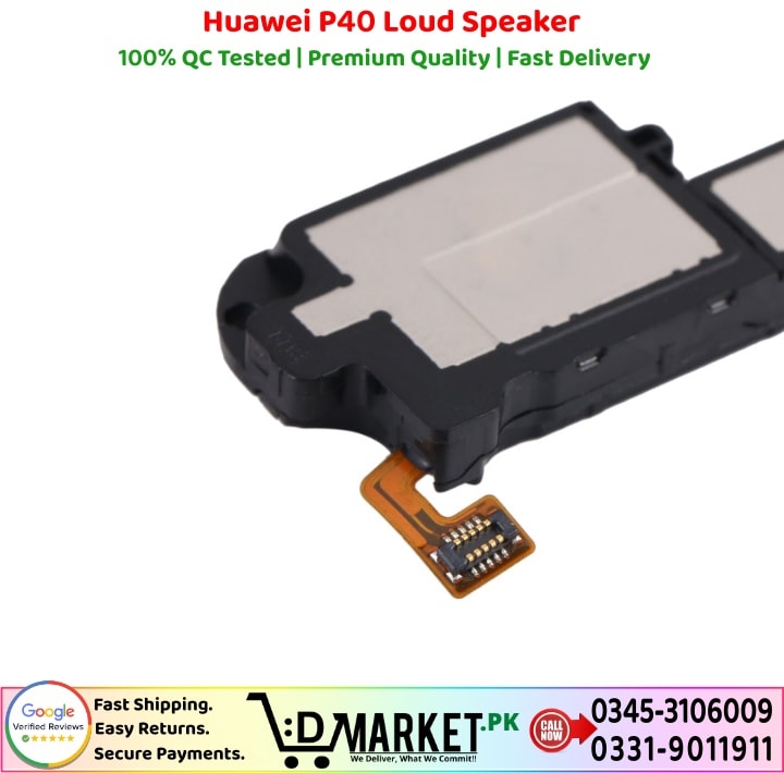 Huawei P40 Loud Speaker Price In Pakistan