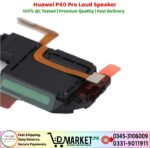 Huawei P40 Pro Loud Speaker Price In Pakistan
