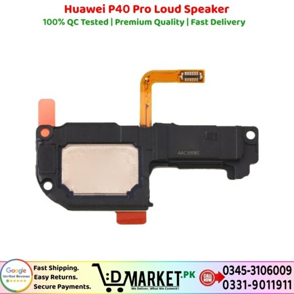 Huawei P40 Pro Loud Speaker Price In Pakistan