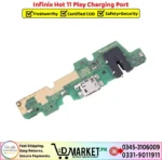 Infinix Hot 11 Play Charging Port Price In Pakistan