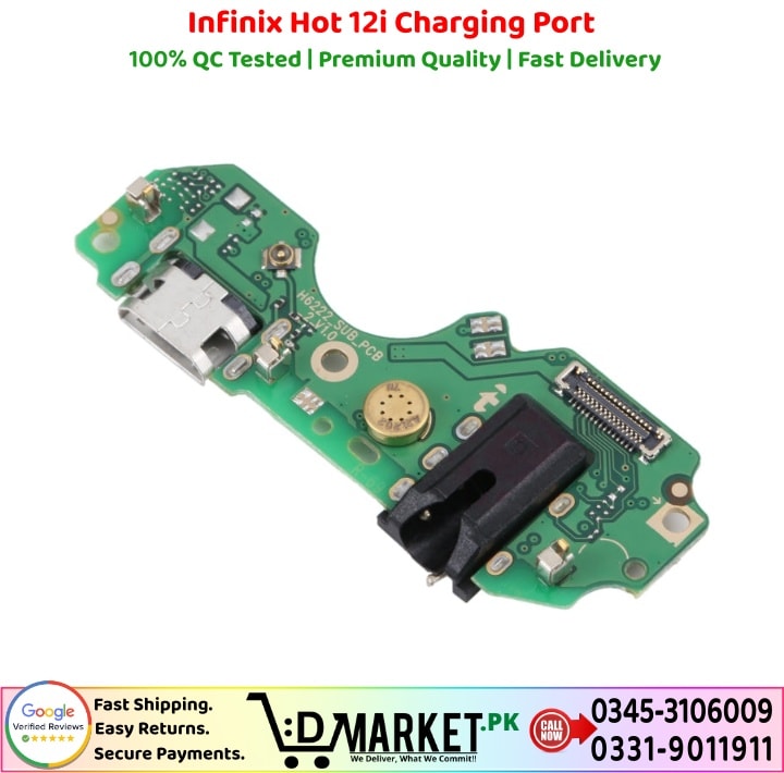 Infinix Hot 12i Charging Port Price In Pakistan