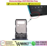 Motorola Edge 2021 5G Sim Tray Replacement - DMarket.Pk