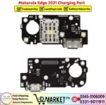 Motorola Edge 2021 Charging Port Price In Pakistan