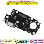 Motorola Edge 2021 Charging Port Price In Pakistan