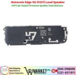 Motorola Edge 5G 2021 Loud Speaker Price In Pakistan