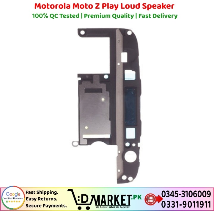 Motorola Moto Z Play Loud Speaker Price In Pakistan