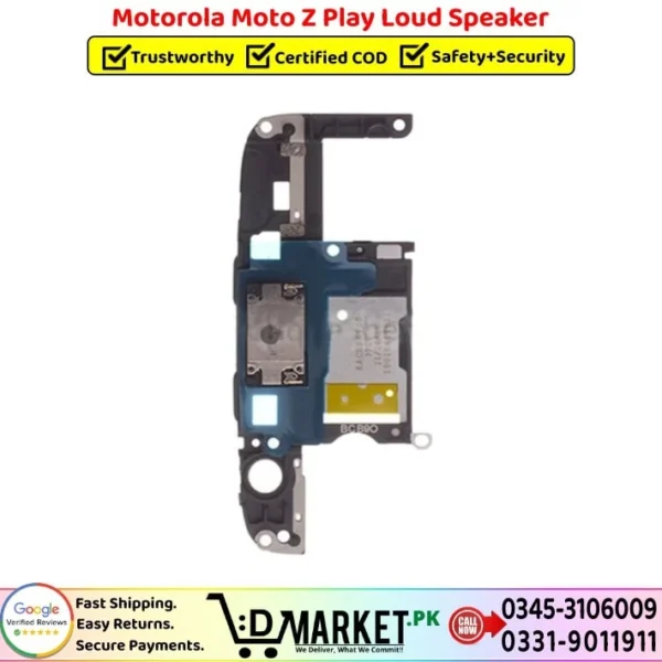 Motorola Moto Z Play Loud Speaker Price In Pakistan