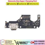 Motorola One Hyper Charging Port Price In Pakistan