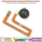 Motorola One Macro Fingerprint Sensor Scanner Price In Pakistan