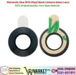 Motorola One P30 Play Back Camera Glass Lens Price In Pakistan