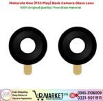 Motorola One P30 Play Back Camera Glass Lens Price In Pakistan