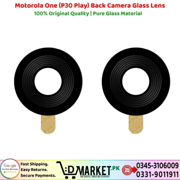 Motorola One P30 Play Back Camera Glass Lens Price In Pakistan