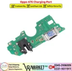 Oppo A76 Charging Port Price In Pakistan