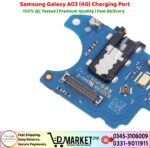 Samsung Galaxy A03 4G Charging Port Price In Pakistan