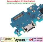 Samsung Galaxy A13 Charging Port Price In Pakistan