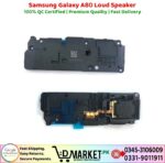 Samsung Galaxy A80 Loud Speaker Price In Pakistan