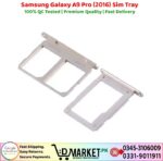 Samsung Galaxy A9 Pro 2016 Sim Tray Price In Pakistan