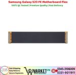 Samsung Galaxy S20 FE Motherboard Flex Price In Pakistan